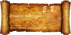 Ebedli Rózsa névjegykártya